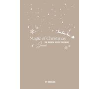 Magic of Christmas: The magical advent calendar journal