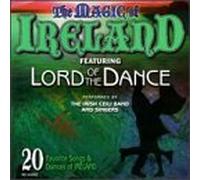 Magic of Ireland: 20 Favorite Irish Songs & Dances