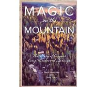 Magic on the Mountain