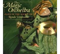 Magic Orchestra,the - The Sound of Rondo Vineziano