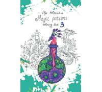 Magic potions 3: Coloring book