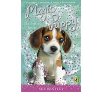 magic puppy: the perfect secret Bentley, Sue (Auteur)