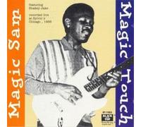 Magic Sam - Magic Touch