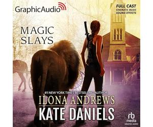 Magic Slays [Dramatized Adaptation]