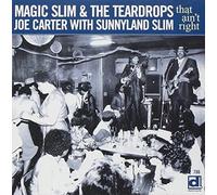Magic Slim - That Ain't Right [Import]