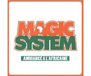 Magic System - Ambiance A L'Africaine