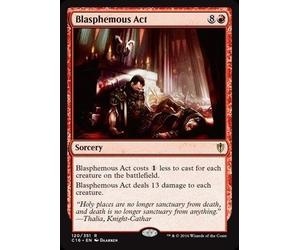 Magic The Gathering - Blasphemous Act (120/351) - Commander 2016