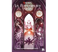 Magic The Gathering - La Planeswalker oubliée