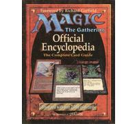 Magic: The Gathering -- Official Encyclopedia, Volume 1: The Complete Card Guide