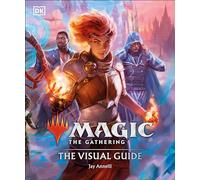 Magic The Gathering The Visual Guide