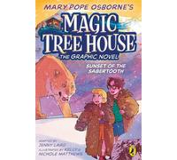 Magic Tree House: Sunset of the Sabertooth (A Graphic Novel) - Mary Pope Osborne - Puffin - ebook (ePub) - Livre