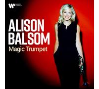 MAGIC TRUMPET - BALSOM,ALISON DIGIPAK CD NEUF BACH/HÄNDEL/HUMMEL/PIAZZOLLA/