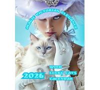 Magic Victorian Elegance: with Lucky Cats CALENDAR 2026