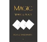 Magic, White And Black - Eighth American Edition