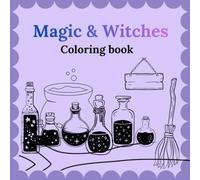 Magic & Witches - Coloring book