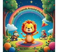Magic With Friends Around the Bend