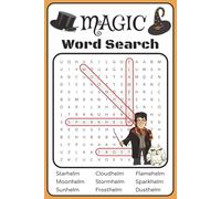 Magic Word Search Puzzle Book: 50 Plus Easy to Read Magical Word Search Puzzle for Seniors, Adults and Teenagers for Fun and Relaxation | 6 x 9 ... Pages | Best Gift for Vacations and Free Time