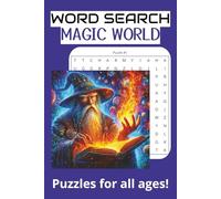 Magic Word Search Puzzle Book: Word Search Puzzles, Easy-to-Read about Magic, Magic Spells, Mystic Arts • 50+ Puzzles • 6×9 Inches • Ideal for Travel, Gifts, and Everyday Fun