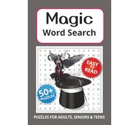 Magic Word Search Puzzle Book: Word Searches with Easy to Read Print about Magic, Mysticism, Wonder and More | 6x9 inches, 110 pages | 50+ Puzzles - Gift for Vacations, Holidays and Relaxing Times