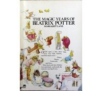 Magic Years of Beatrix Potter
