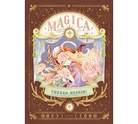 MAGICA - Édition Deluxe Édition de Luxe - Yuzuko Hoshimi - Meian - broché - Manga