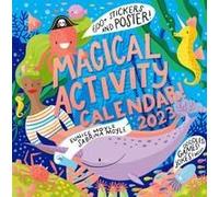 Magical Activity Wall Calendar 2023: Doodles! Mazes! Jokes! 300+ Stickers And A Poster!