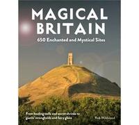 Magical Britain by Rob Wildwood Rob Wildwood (Auteur)