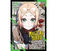 Magical Buffs: The Support Caster is Stronger Than He Realized! (Manga) Vol. 6 - Haka Tokura - Seven Seas Entertainment - ebook (ePub illustré) - Livre