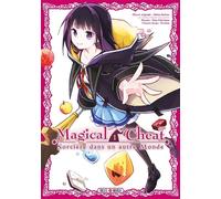 Magical Cheat T01 - Sorcière dans un autre Monde - Zachou Aloha - Soleil - broché - Manga