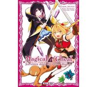 Magical Cheat T02: Sorcière dans un autre Monde