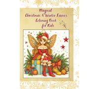 Magical Christmas & Winter Fairies Coloring Book for Kids