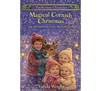 Magical Cornish Christmas: The Adventures of Carter, Ada, Lainey and Mya