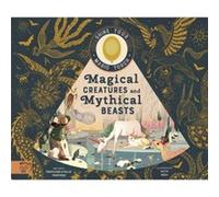 Magical Creatures and Mythical Beasts: Includes magic torch which illuminates more than 30 magical beasts: 1 (Flash Your Magic Torch)