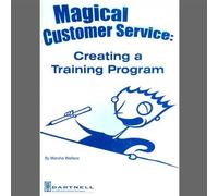 Magical Customer Service: Creating a Training Program