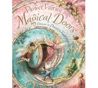 Magical Doors: Discover the Doors to Fairyopolis
