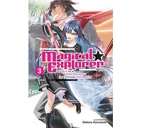 Magical Explorer, Vol. 3 (light novel)