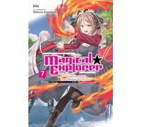 Magical Explorer, Vol. 7 (light novel)