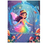 Magical Fairy World: A Coloring Story for Kids: Featuring Lily the Fairy Princess