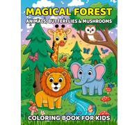 Magical Forest: Animals, Butterflies & Mushrooms