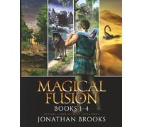 Magical Fusion Collection: Books 1-4: A Fantasy LitRPG Academy Adventure