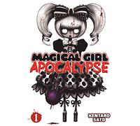 Magical Girl Apocalypse 1