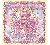 Magical Girl Coloring Book: 48 Kawaii Girls with Anime style