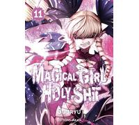 Magical Girl Holy Shit - Tome 11
