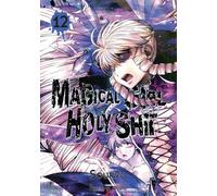 Magical Girl Holy Shit - Tome 12 (VF)