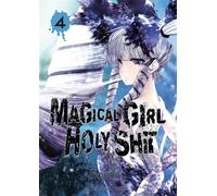 Magical Girl Holy Shit - tome 4 - Souryu - Akata - broché - Manga