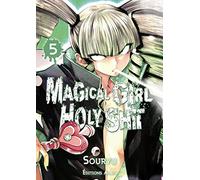 Magical Girl Holy Shit - tome 5