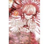 Magical Girl Holy Shit - tome 7 - Souryu - Akata - broché - Manga