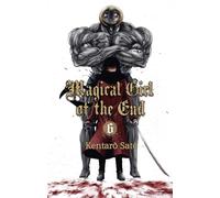 Magical Girl of the End - tome 6