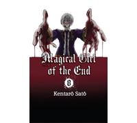 Magical Girl of the End - tome 8 - Kentaro Sato - Akata - broché - Manga