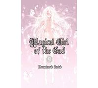 Magical Girl of the End - Tome 9